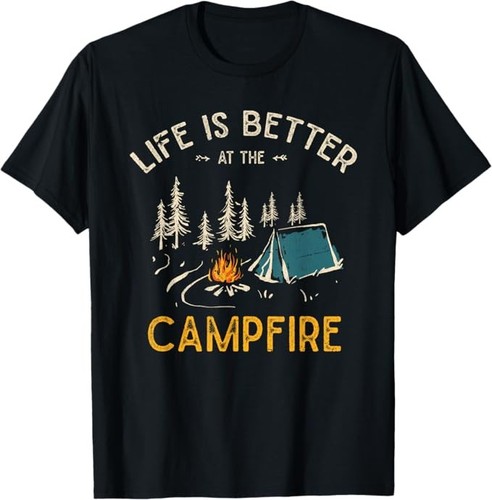 Life better the campfire - the,