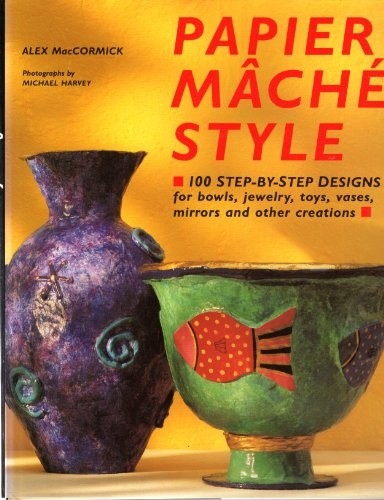 Papier mache style one - style:,