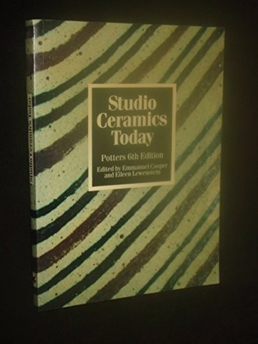 Studio ceramics today potters - ceramics,