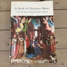 A Book of Christmas Music - John Horton. Softcover book 1975.