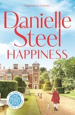 Happiness: An inspirational story of courage and self-love,Steel
