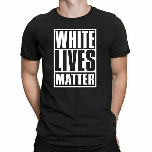 Wite lives matter - wite,