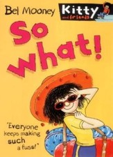 So What! (Kitty & Friends)-Bel