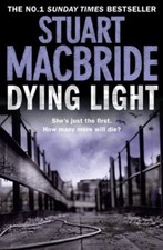Dying Light (Logan McRae)-Stuart MacBride