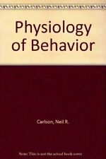 Physiology of Behavior by Carlson, Neil R.