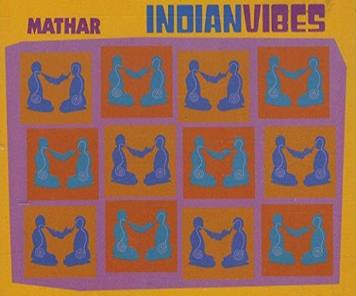 Mathar indian vibes - mathar,