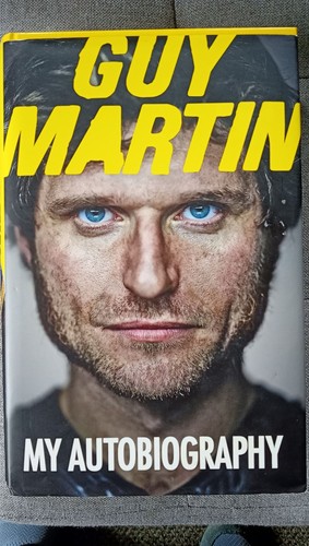 Guy martin autobiography - guy,