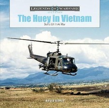 Huey in Vietnam: Bell's UH-1 at War by David Doyle (Hardcover, 2022)