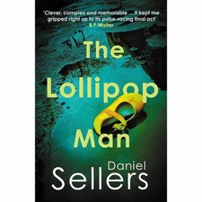 The Lollipop Man by Daniel