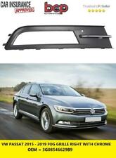 VW PASSAT 2015 – 2019 FOG GRILLE RIGHT DRIVER WITH CHROME STANDARD MODELS NEW 