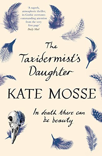 The taxidermist daughter by - the, taxidermist's