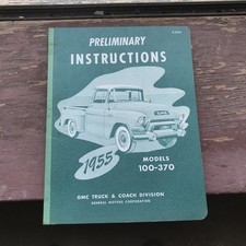 1955 GMC PICKUP MODEL 100 &