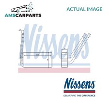 HEATER RADIATOR EXCHANGER LHD ONLY 73000 NISSENS NEW OE REPLACEMENT