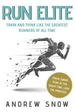 Run Elite: Train and Think
