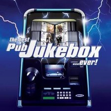 Various Artists: The Best Pub Jukebox... Ever!