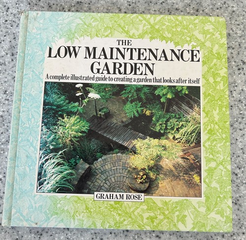 The low maintenance garden - low,