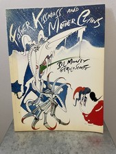 Father Kissmass and Mother Claws Bel Mooney Gerald Scarfe 1985 Soft Cover Book