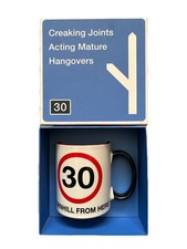 30 Speed Limit Road Sign - 30th Birthday Mug Road Sign Brand New Boxed