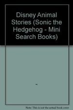 Disney Animal Stories (Sonic the Hedgehog - Mini Search Books) By ~