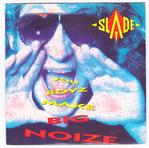 Slade you boyz - slade, –