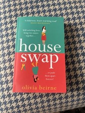 House Swap By Olivia Beirne