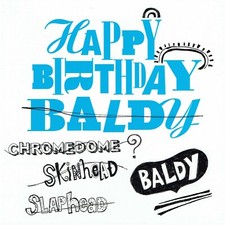 BIRTHDAY CARD - FUNNY - From