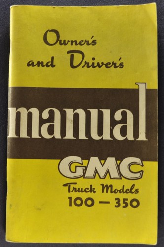 1950 gmc truck owners manual - gmc,
