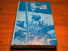 THE RECOVERY ROOM Hardcover