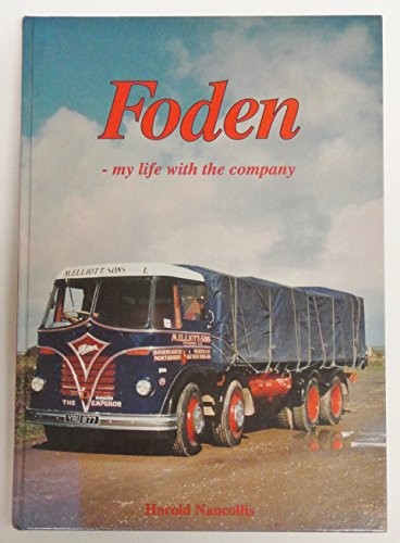 Foden life with the - foden:,