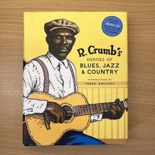 R. Crumb Heroes of Blues, Jazz