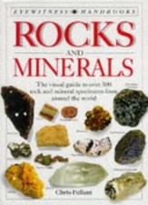Rocks and Minerals By Chris Pellant. 9780863188107