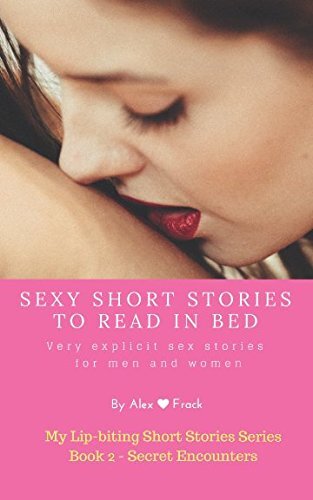 Sexy short stories read in - sexy,