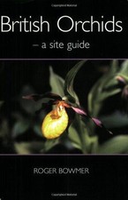 British Orchids: A Site Guide