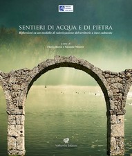 Flavia Barca Su Sentieri di acqua e di pietra. Riflessioni su un mod (Paperback)