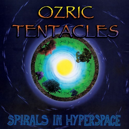 Ozric tentacles spirals - tentacles, in