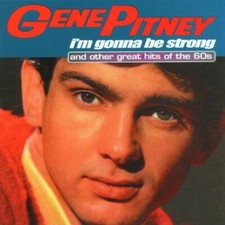 Pitney, Gene : Im Gonna Be Strong CD Highly Rated eBay Seller Great Prices
