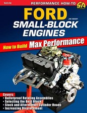 Ford Small-Block Engines: How