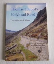 Thomas Telford's Holyhead Road: The..., Quartermaine, J
