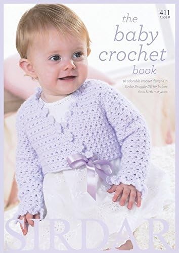 Sirdar the baby crochet book - sirdar,