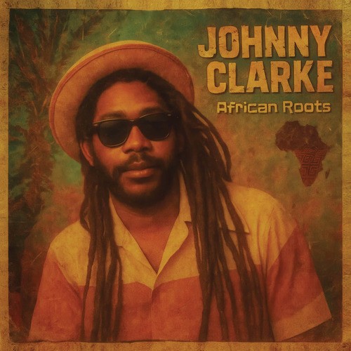 Johnny clarke african - clarke, roots