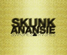 Skunk Anansie = Smashes &