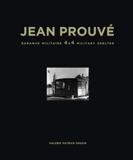 Jean Prouvé Baraque Militaire