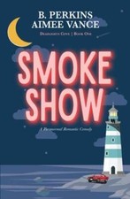 Smoke Show: Deadlights Cove