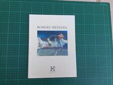 Robert Heindel Exhibition catalogue Halcyon Gallery 2007