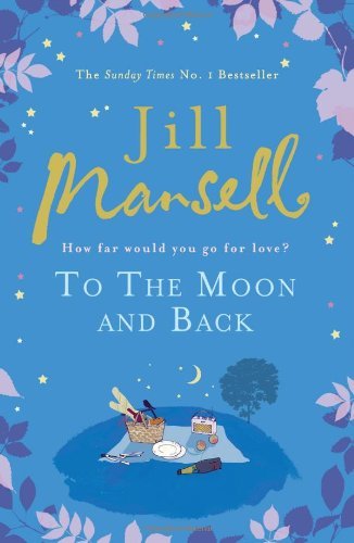 The moon and - to, back,jill