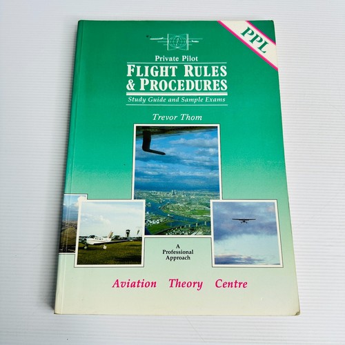 Ppl flight rules - flight, procedures