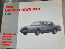 1990 Ford Lincoln Town Car Electrical & Vacuum Trouble Shooting Manual