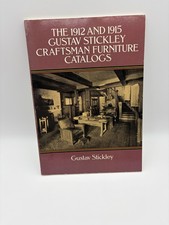 1912 & 1915 Gustav Stickley