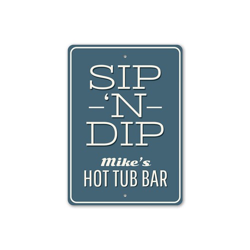 Sip dip sign home décor - sip,