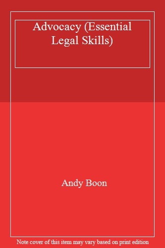 Advocacy essential legal - advocacy,